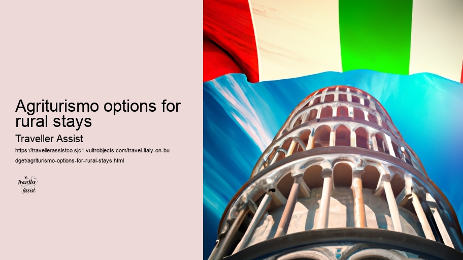 Agriturismo options for rural stays