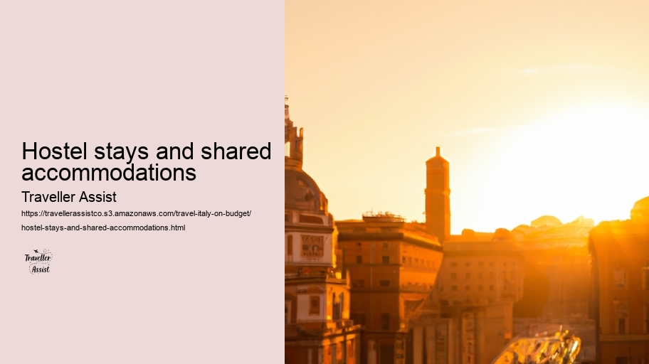 Hostel stays and shared accommodations